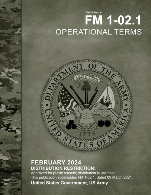Field Manual FM 1-02.1 Operational Terms February 2024