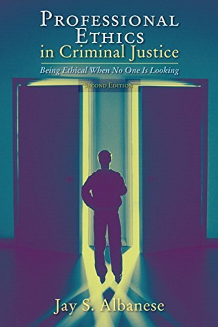 Professional Ethics In Criminal Justice