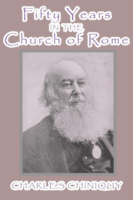 Fifty Years in the Church of Rome