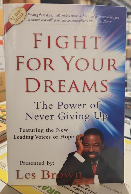Fight For Your Dreams!