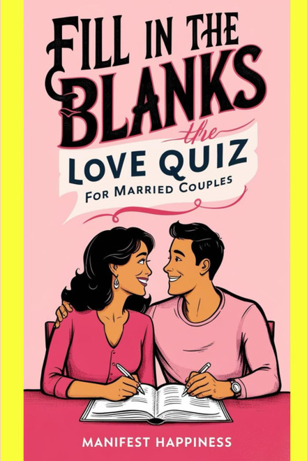 Fill In The Blanks Love Quiz For Married Couples