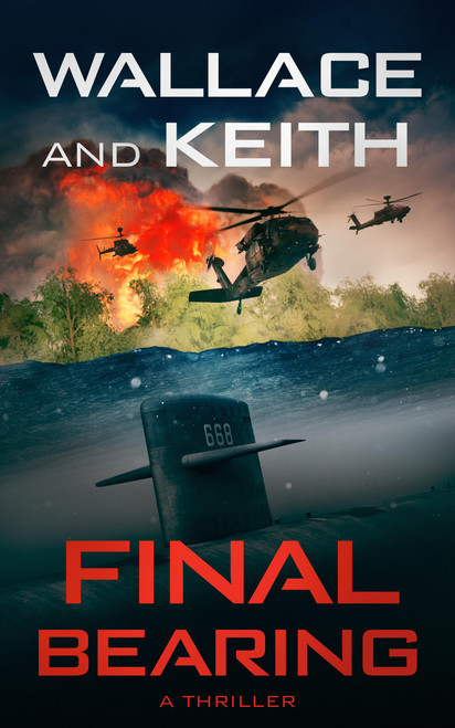 Final Bearing (The Hunter Killer Series, 1)