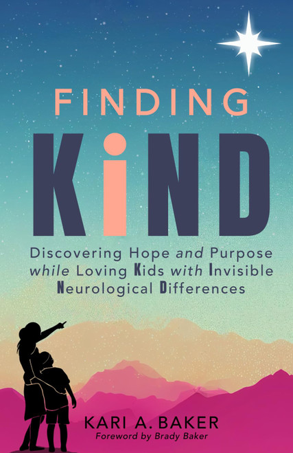 Finding KIND: Discovering Hope and Purpose While Loving Kids with
