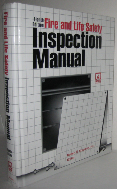 Fire and Life Safety Inspection Manual: .