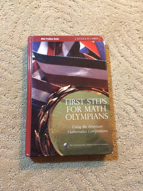 First Steps for Math Olympians: Using the American Mathematics