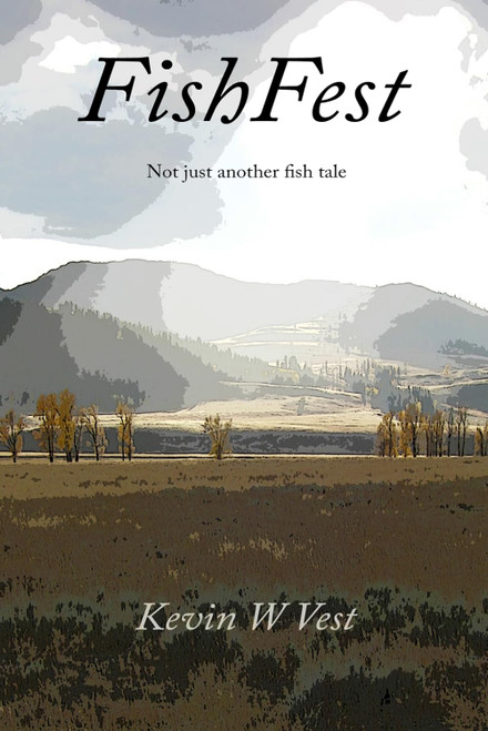 FishFest: Not Just Another Fish Tale