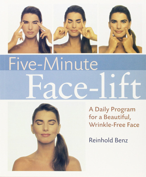 Five-Minute Face-lift: A Daily Program for a Beautiful