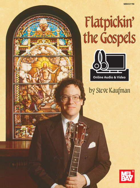 Flatpickin' the Gospels: For Guitar