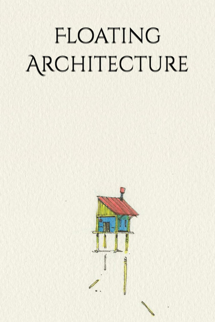 Floating Architecture