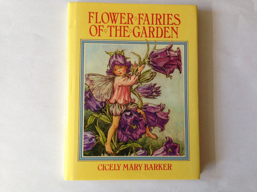 Flower Fairies of the Garden: Poems and Pictures