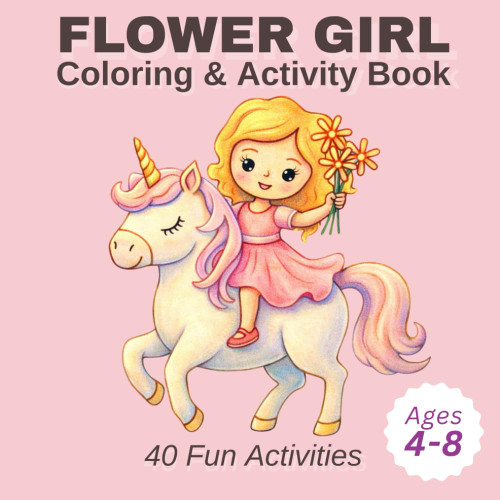 Flower Girl Coloring and Activity Book