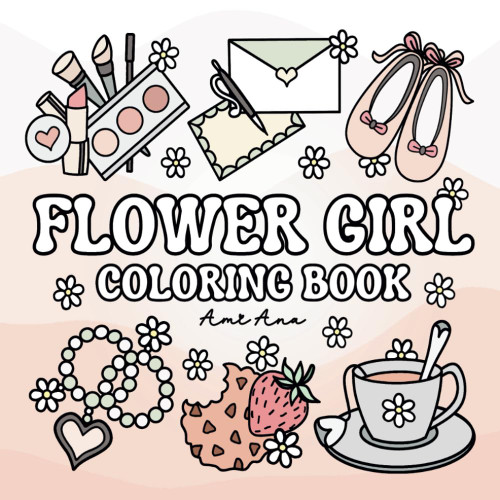 Flower Girl Coloring Book: Bold and Easy to Color