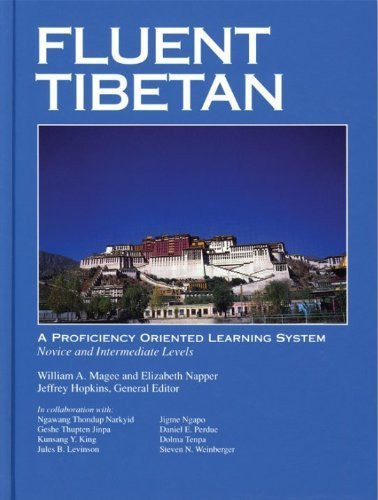 Fluent Tibetan: A Proficiency Oriented Learning System