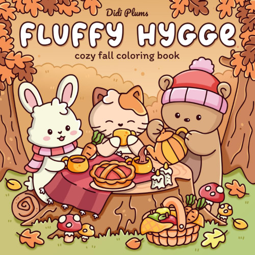 Fluffy Hygge: Cozy Fall Coloring Book for Adults & Teens Featuring