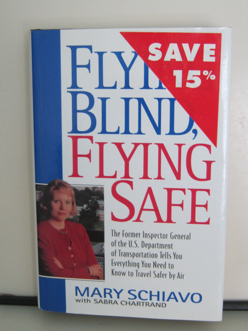 Flying Blind, Flying Safe