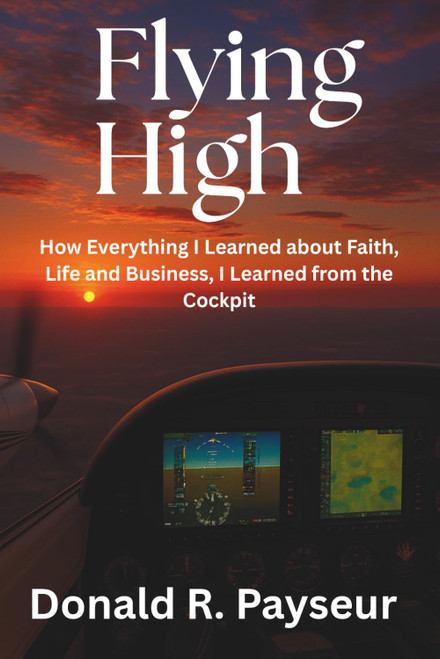 Flying High: How Everything I Learned About Faith