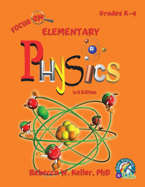 Focus On Elementary Physics Student Textbook (softcover)
