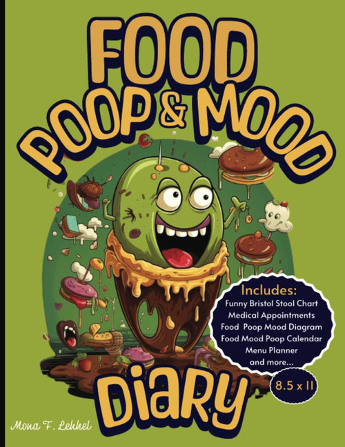 Food Poop Mood Diary: Track the Connections Between Your Diet Poop & Mood