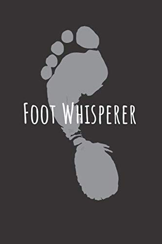 Foot Whisperer Podiatry Themed Blank Lined Notebook / Journal / diary
