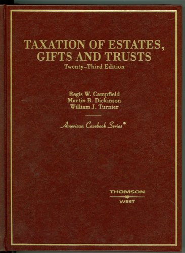 Taxation Of Estates Gifts And Trusts