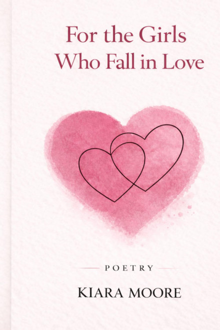 For the Girls Who Fall in Love