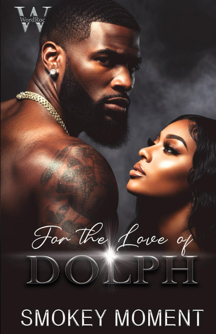 For The Love Of Dolph