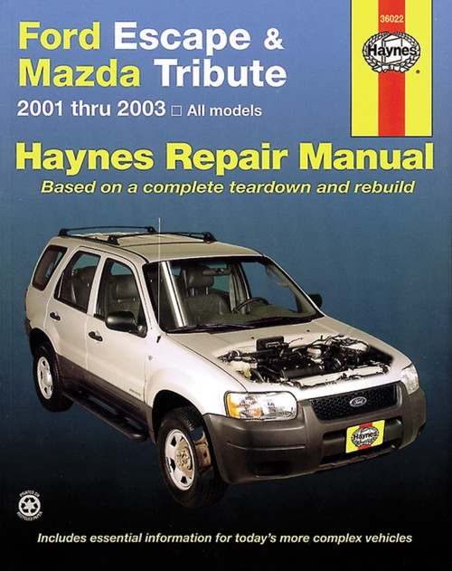 Ford Escape & Mazda Tribute 2001-2012