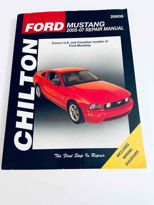 Ford Mustang, 2005-2007 (Chilton's Total Car Care Repair Manual)