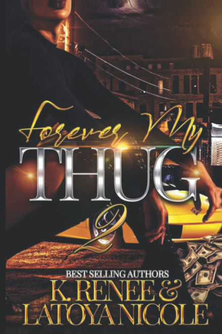 Forever My Thug 2