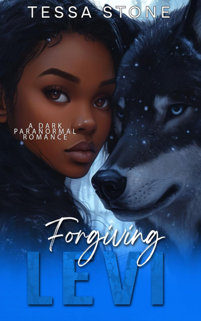 Forgiving Levi: A Dark Paranormal Romance