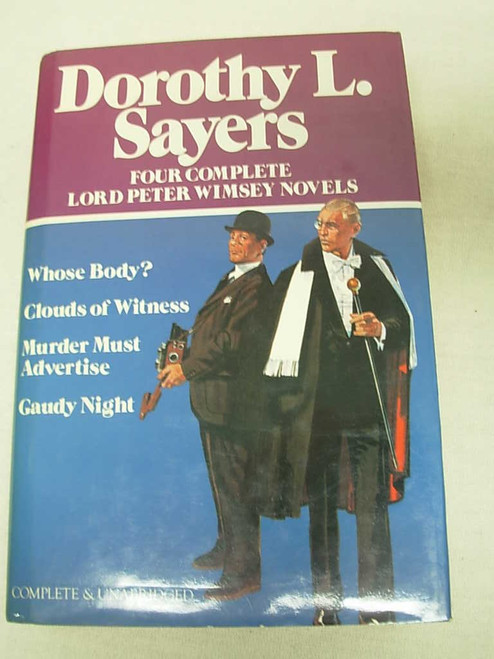 Four Complete Lord Peter Wimsey Novels