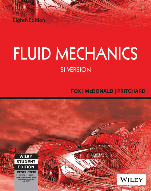 Fox and McDonald's Introduction to Fluid Mechanics