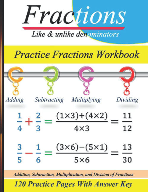 Fractions workbook | Adding , Subtracting , Multiplying and Dividing |