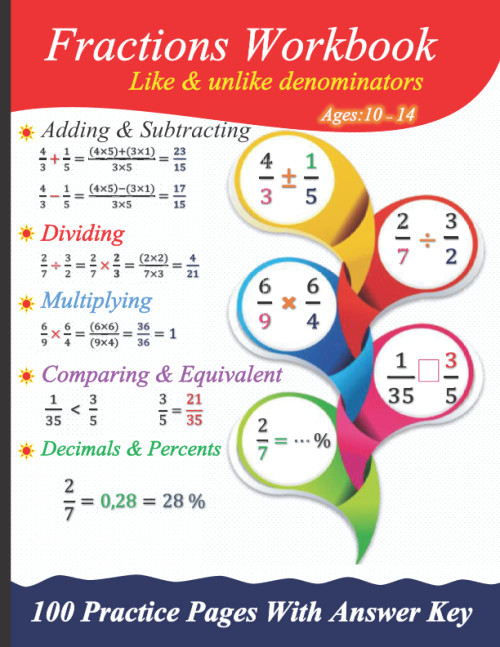 Fractions Workbook: Adding & Subtracting, Multiplying & Dividing