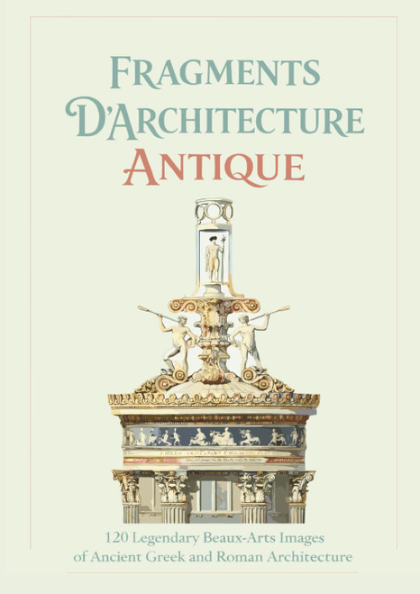 Fragments d'Architecture Antique
