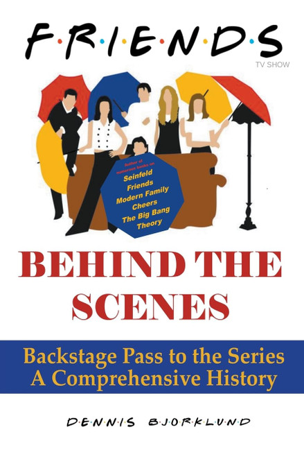 Friends Behind the Scenes: Backstage Pass to the Series