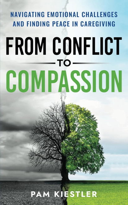 From Conflict to Compassion: Navigating Emotional Challenges and Finding