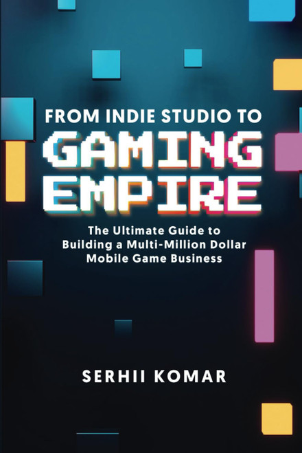 From Indie Studio to Gaming Empire