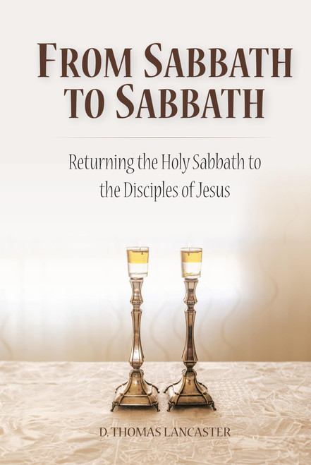 From Sabbath to Sabbath: Returning the Holy Sabbath to the Disciples of