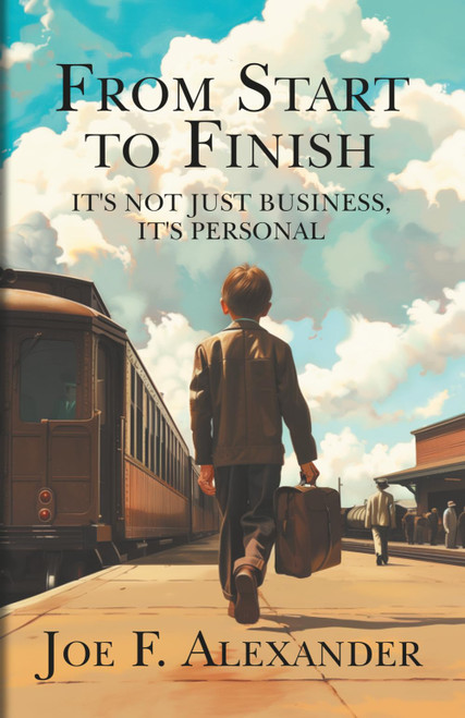 From Start to Finish: It's Not Just Business, It's Personal