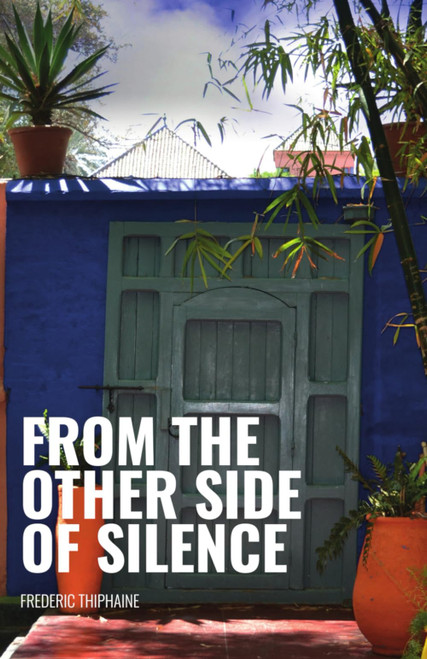 From the Other Side of Silence