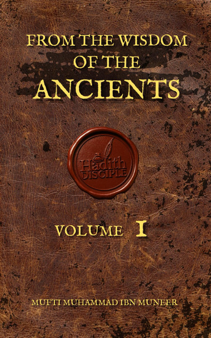 From the Wisdom of the Ancients