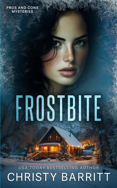 Frostbite (Pros and Cons Mysteries)
