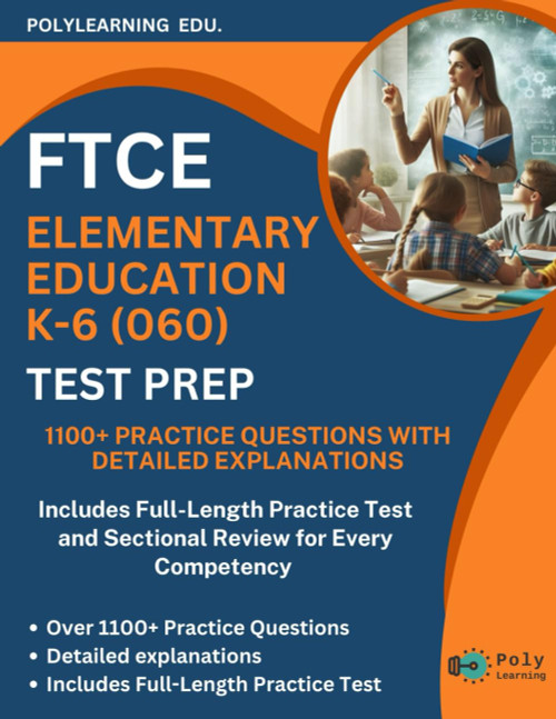 FTCE Elementary Education K–6 (060) Test Prep