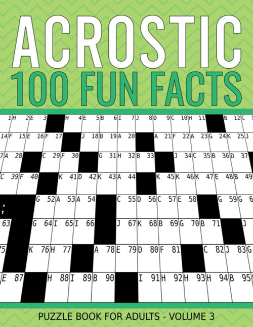 Fun Facts Acrostic Puzzle Book For Adults, Volume 3