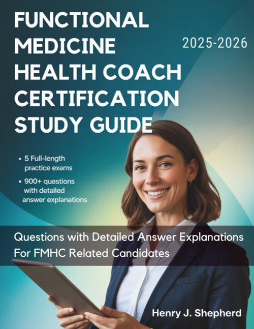Functional Medicine Health Coach Certification Study Guide