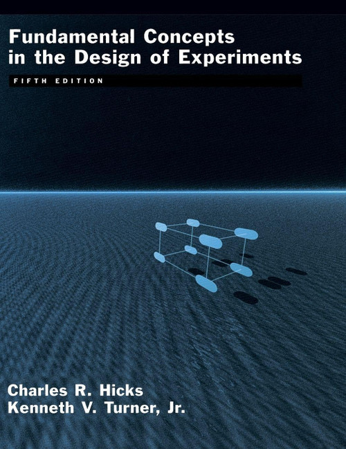 Fundamental Concepts in the Design of Experiments