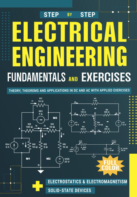 Fundamentals and Exercises of Electrical Engineering: Theory