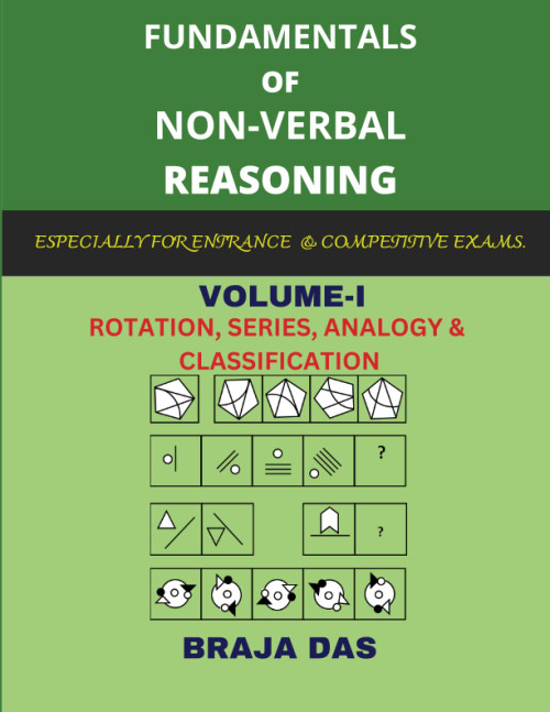 Fundamentals of Non-Verbal Reasoning, Volume-I