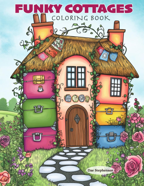 Funky Cottages Coloring Book: Whimsical and Imaginative Cottage Designs